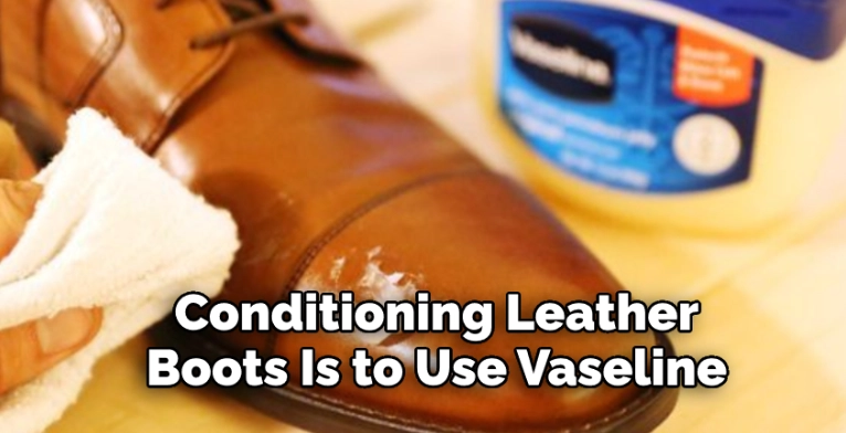 Is Vaseline a Leather Conditioner? The Honest Truth & Safer Alternatives